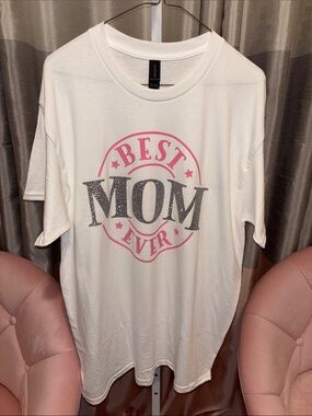 Brand new Custom White "Best Mom Ever" Graphic Tee for Women